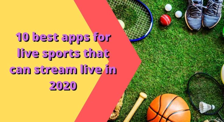 best apps for live sports