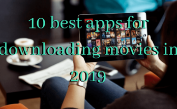 best apps for downloading movies