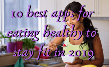 best apps for eating healthy